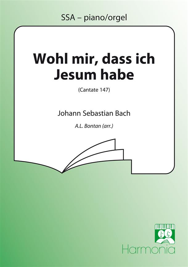 Wohl mir dass ich Jesum habe